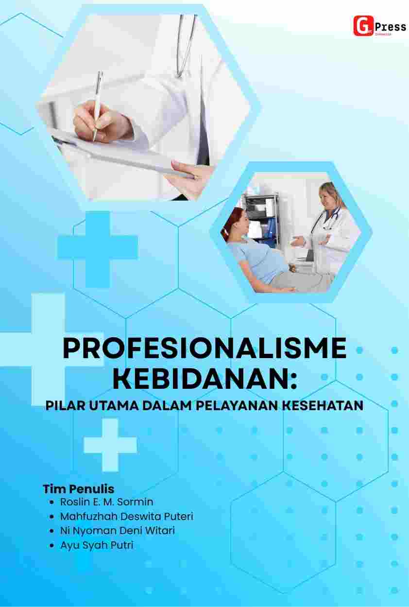 Profesionalisme Kebidanan: Pilar Utama Dalam Pelayanan Kesehatan